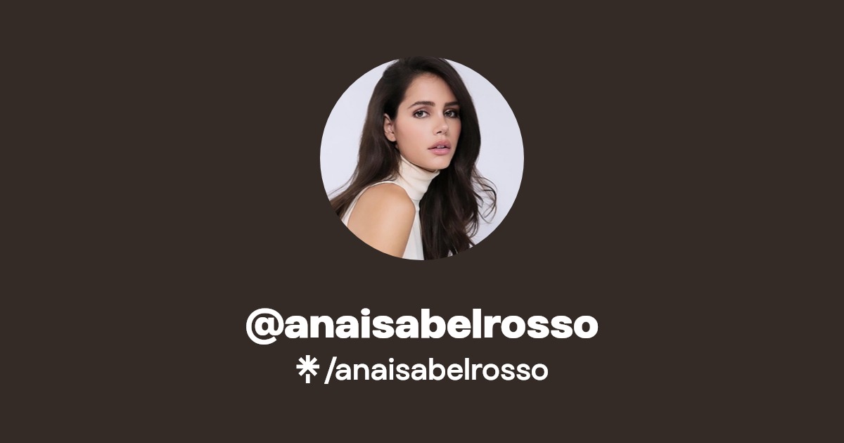 anaisabelrosso - Find @anaisabelrosso Onlyfans - Linktree