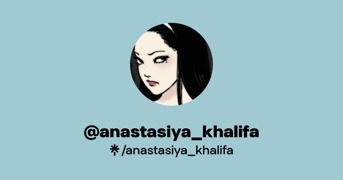 anastasiya_khalifa - Find @anastasiya_khalifa Onlyfans - Linktree