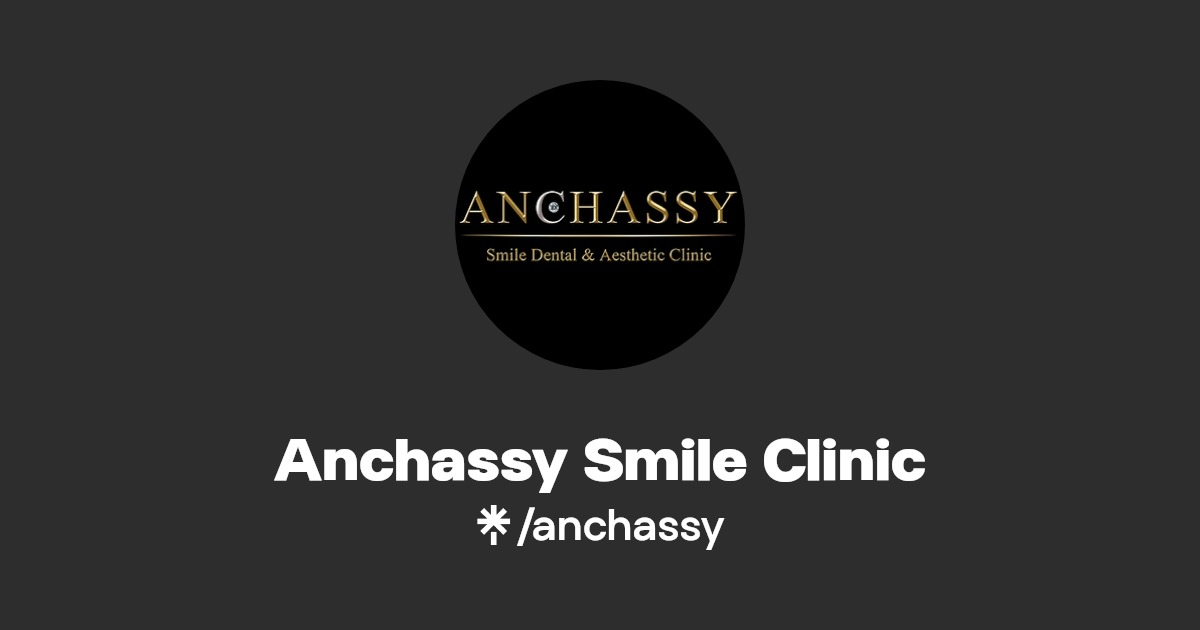 Anchassy Smile Clinic Twitter, Instagram, Facebook Linktree