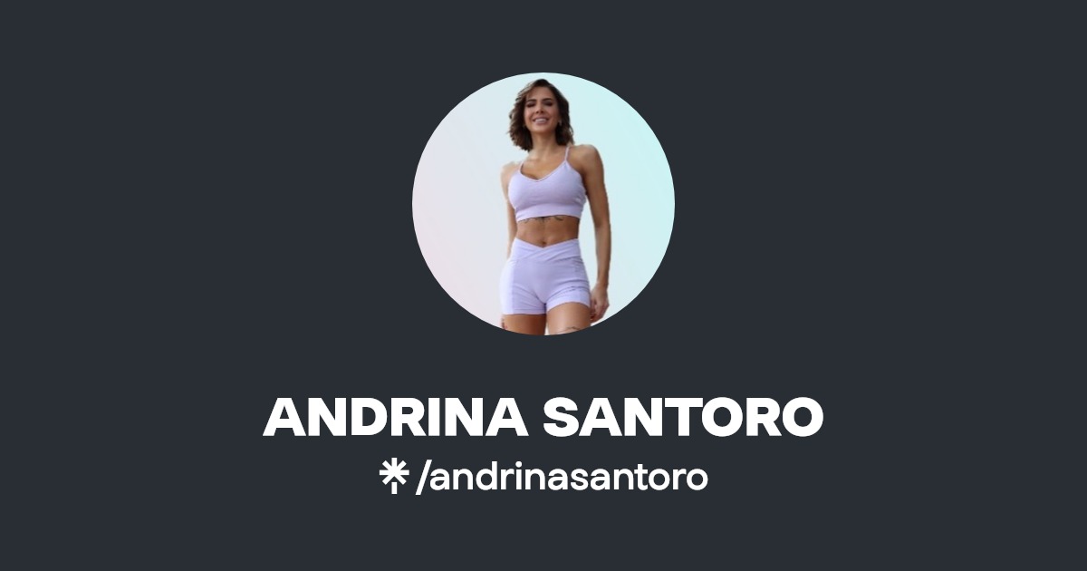 ANDRINA SANTORO Instagram Linktree