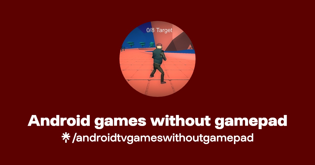 Android games without gamepad Linktree