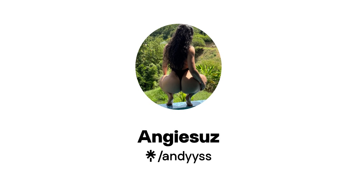 Angiesuz - Find Angiesuz Onlyfans - Linktree