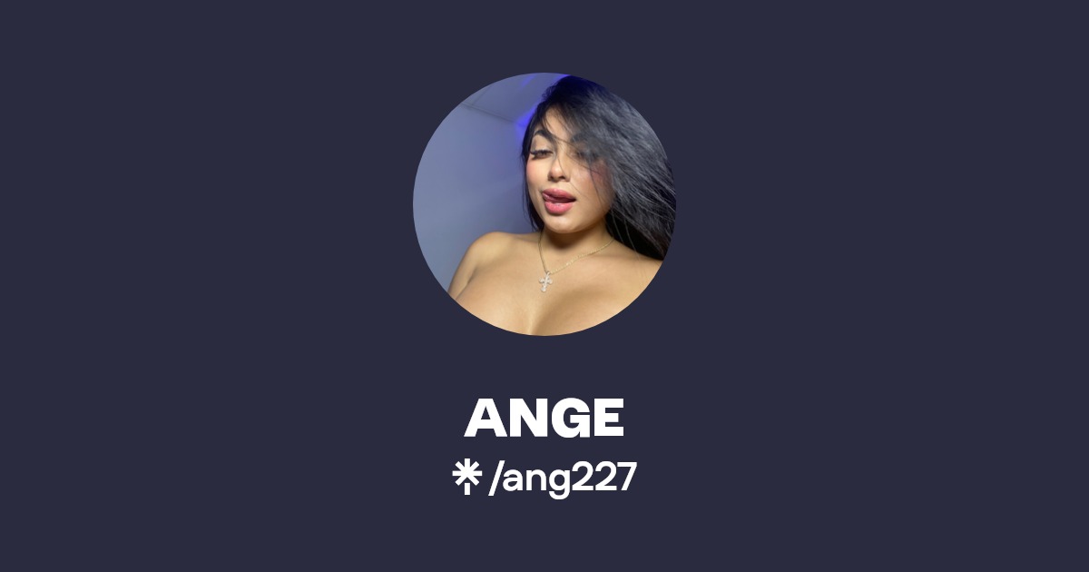 ANGE - Find ANGE Onlyfans - Linktree