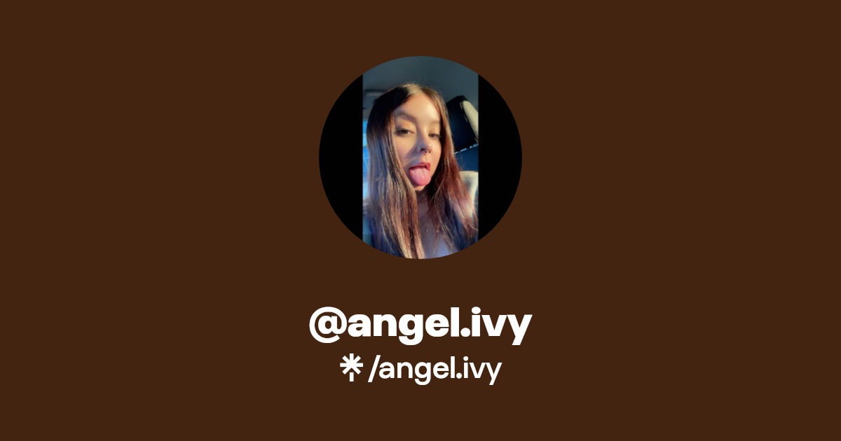 angel.ivy - Find @angel.ivy Onlyfans - Linktree
