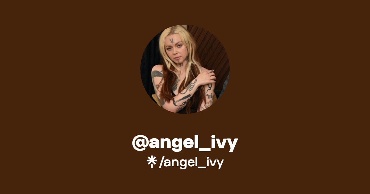 angel_ivy - Find @angel_ivy Onlyfans - Linktree