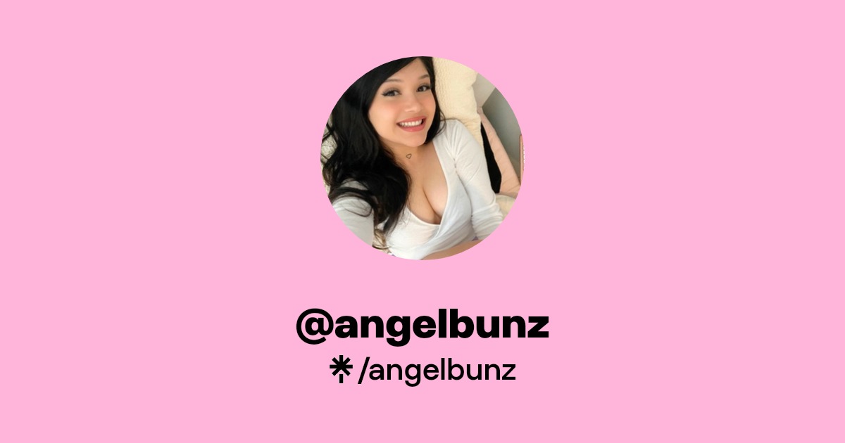 angelbunz | Twitter, Twitch | Linktree