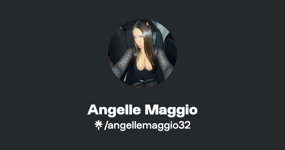 Angelle Maggio | Instagram, TikTok, Twitch | Linktree