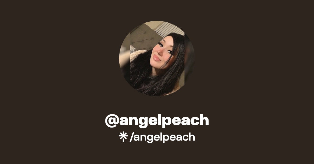 angelpeach - Find @angelpeach Onlyfans - Linktree