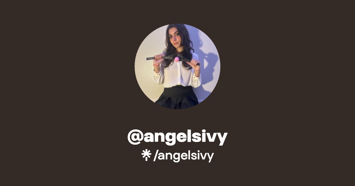 angelsivy - Find @angelsivy Onlyfans - Linktree