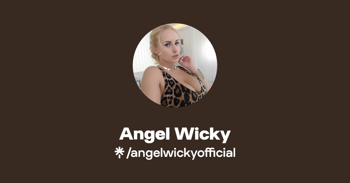 Angel Wicky - Find Angel Wicky Onlyfans - Linktree