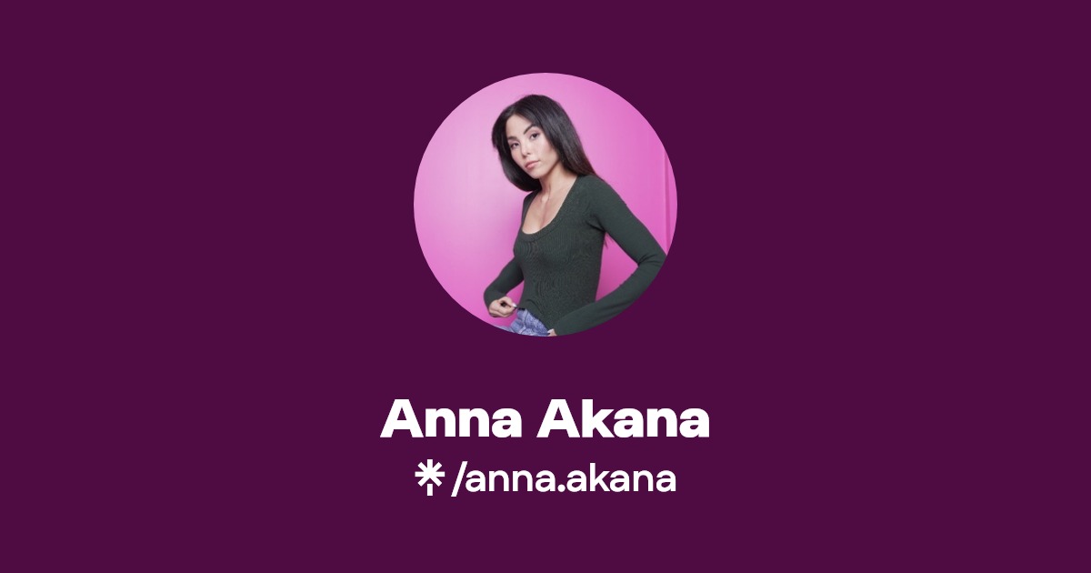 anna.akana Instagram, TikTok Linktree