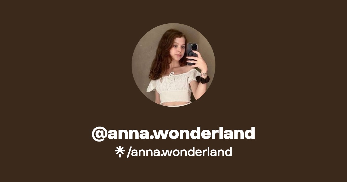anna.wonderland - Find @anna.wonderland Onlyfans - Linktree