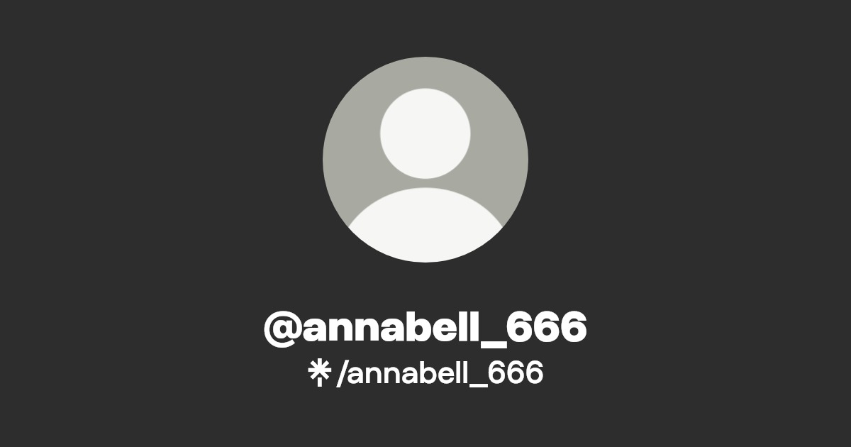 annabell_666 - Find @annabell_666 Onlyfans - Linktree