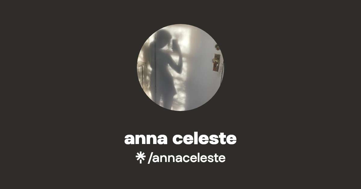 anna celeste - Listen on Spotify, Apple Music - Linktree