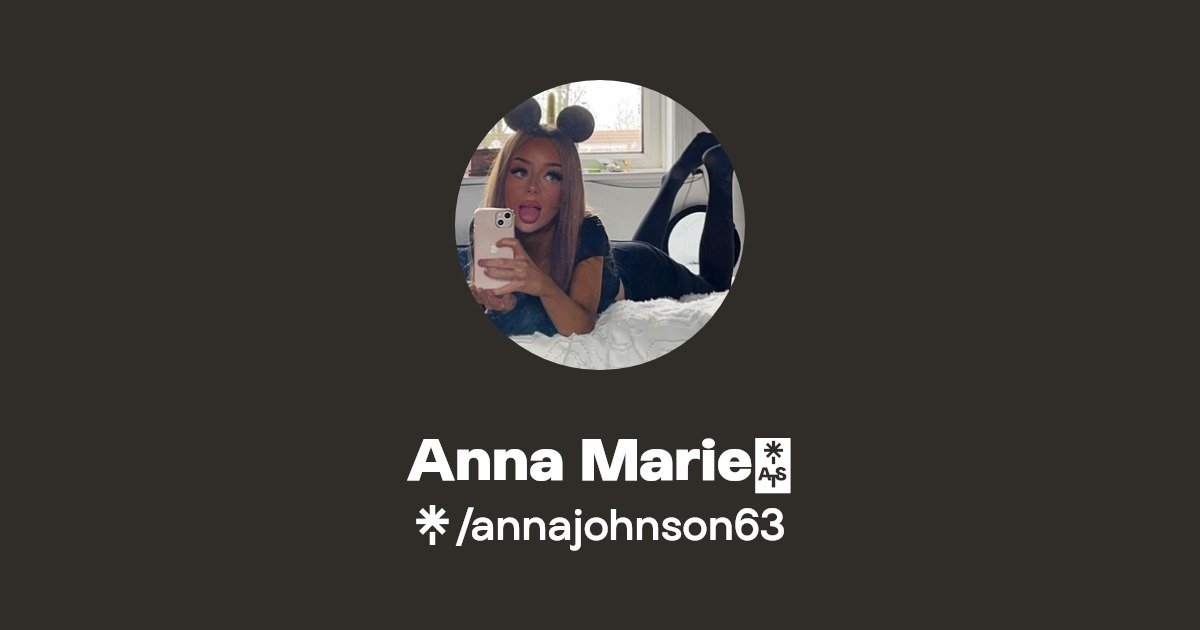 Anna Marie💖 - Find Anna Marie💖 Onlyfans - Linktree
