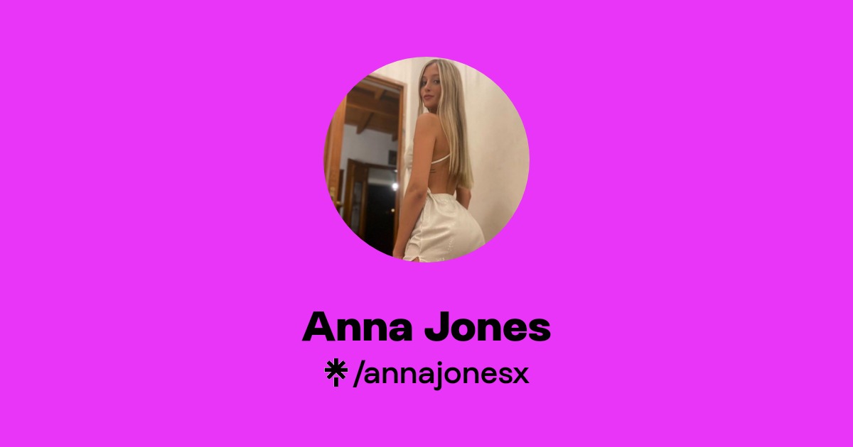 Anna Jones - Find Anna Jones Onlyfans - Linktree