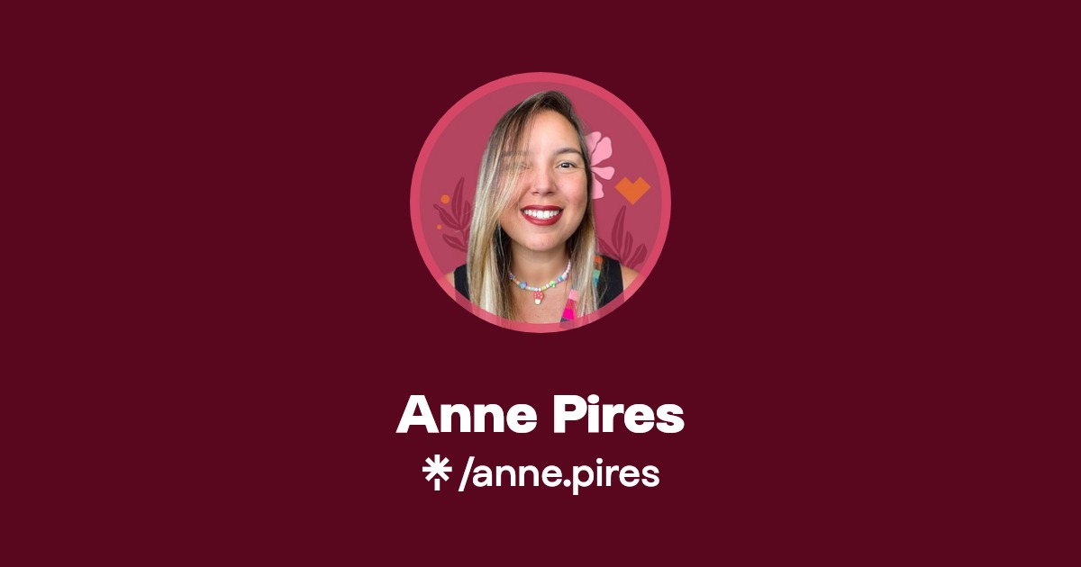 Anne Pires Linktree