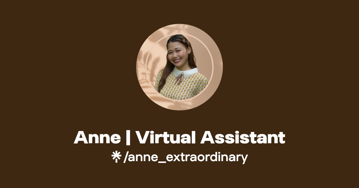 Anne | Virtual Assistant | Instagram | Linktree