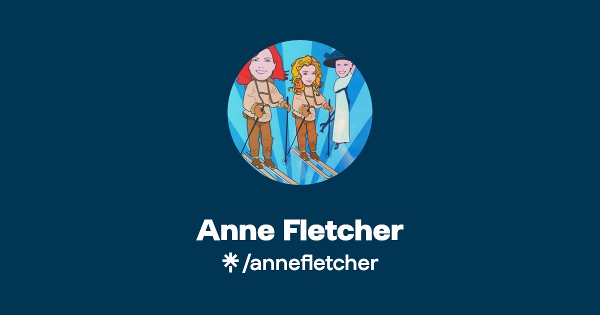 Anne Fletcher Instagram, Facebook Linktree