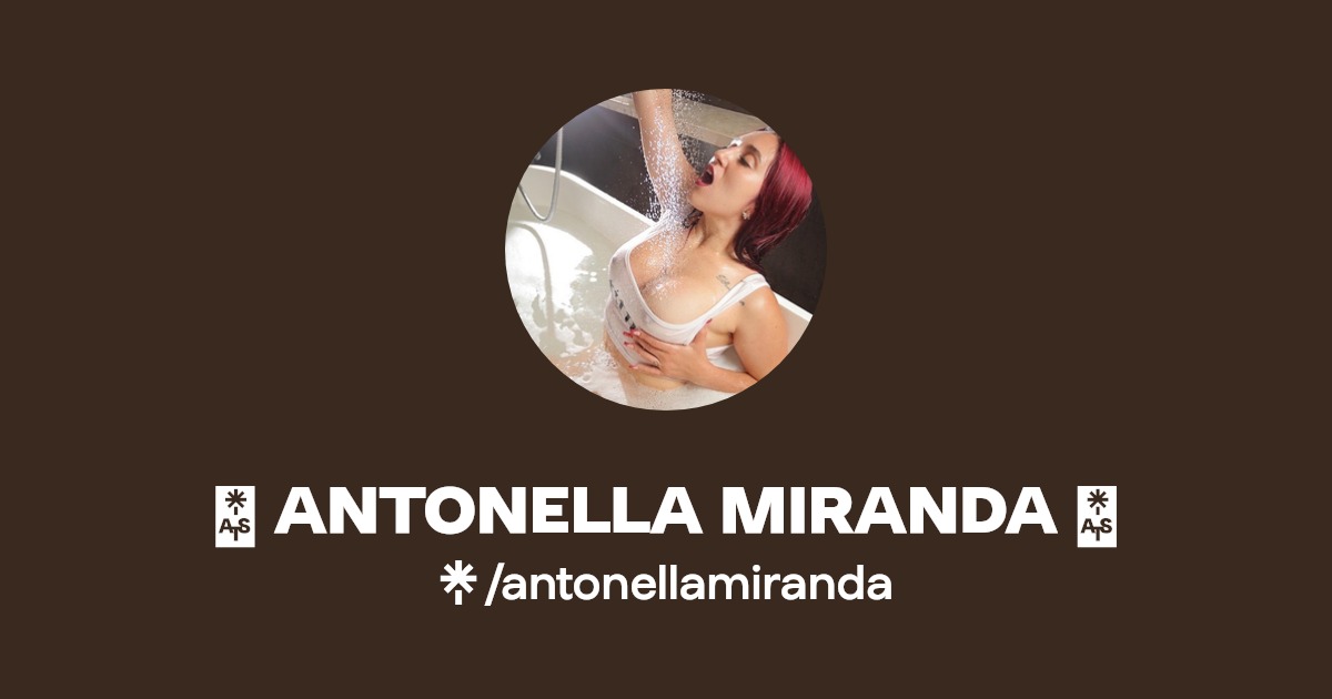 ⭐️ ANTONELLA MIRANDA ⭐️ - Find ⭐️ ANTONELLA MIRANDA ⭐️ Onlyfans - Linktree