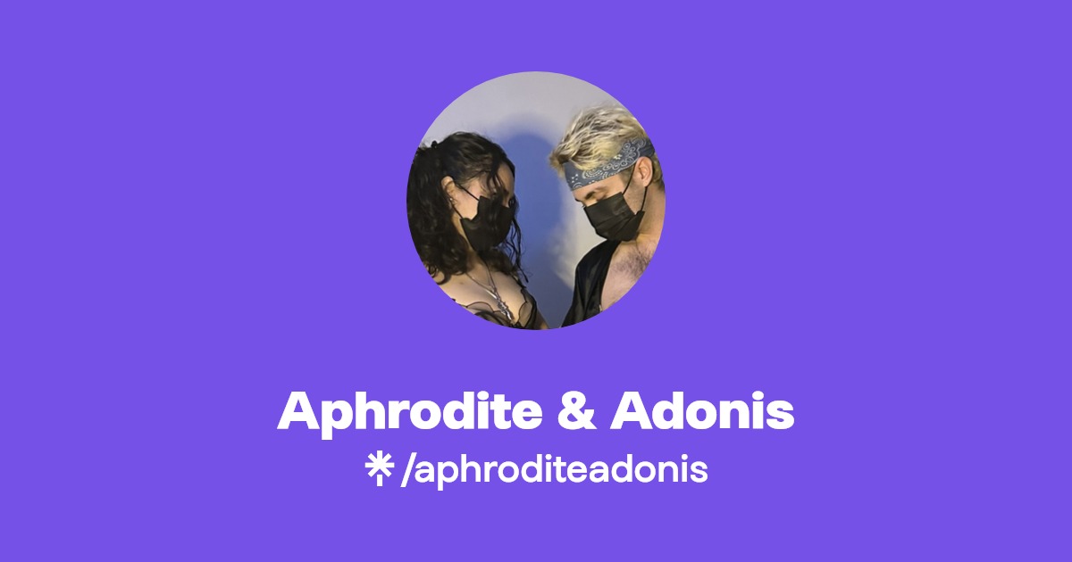 Aphrodite & Adonis - Find Aphrodite & Adonis Onlyfans - Linktree