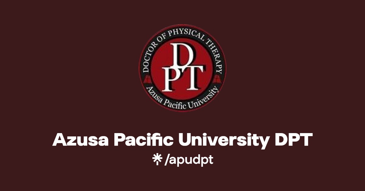 Azusa Pacific University DPT Linktree