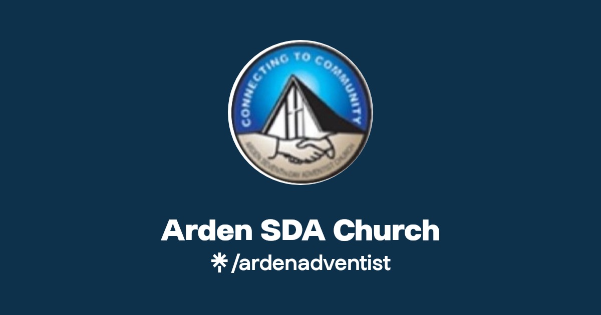 Arden SDA Church Instagram, Facebook Linktree