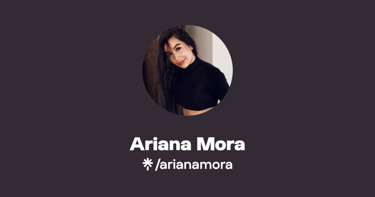 Ariana Mora - Find Ariana Mora Onlyfans - Linktree