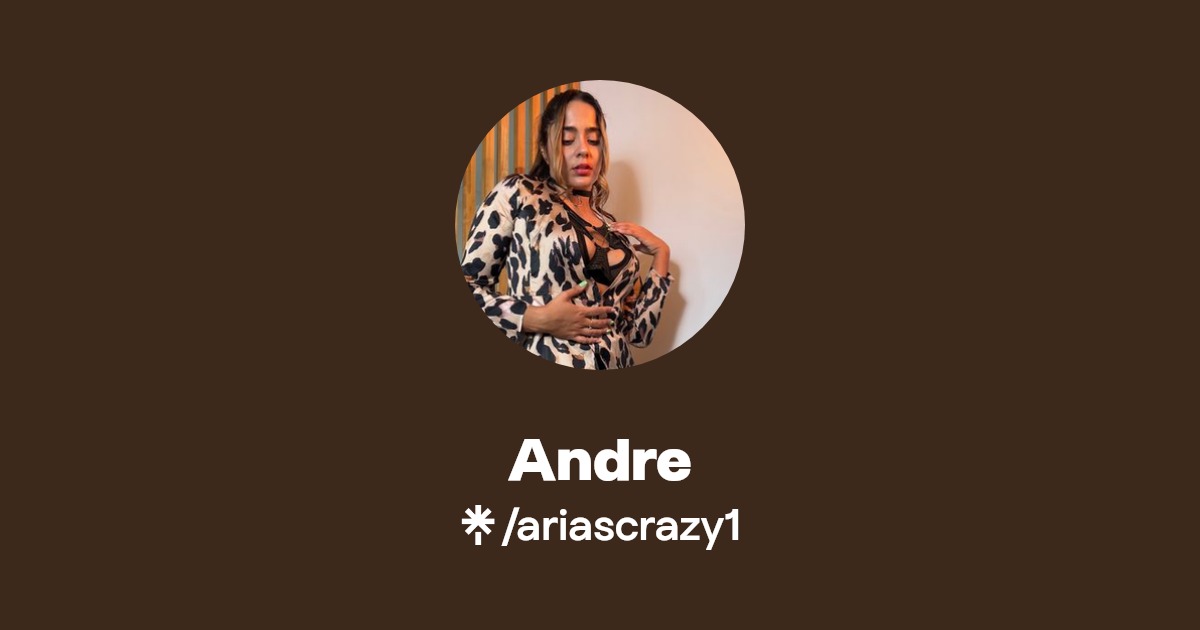 Andre - Find Andre Onlyfans - Linktree