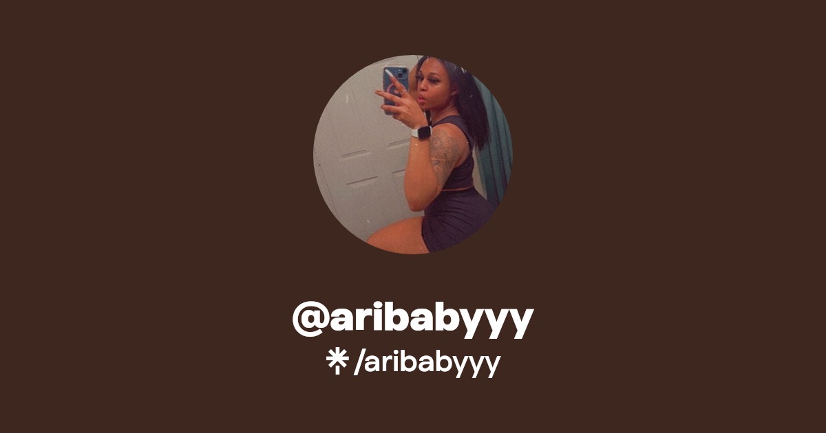 aribabyyy - Find @aribabyyy Onlyfans - Linktree