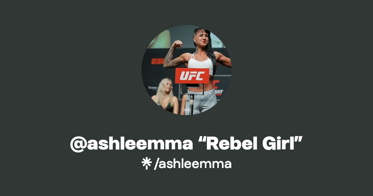 @ashleemma “Rebel Girl” - Find @ashleemma “Rebel Girl” Onlyfans - Linktree