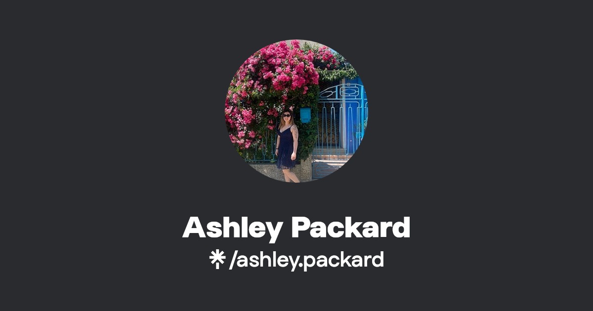 Ashley Packard Twitter, Instagram, TikTok Linktree