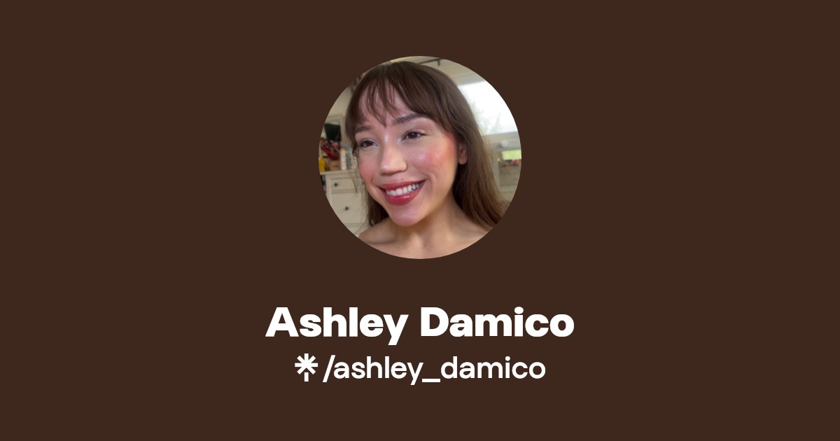 Ashley Damico - Find Ashley Damico Onlyfans - Linktree