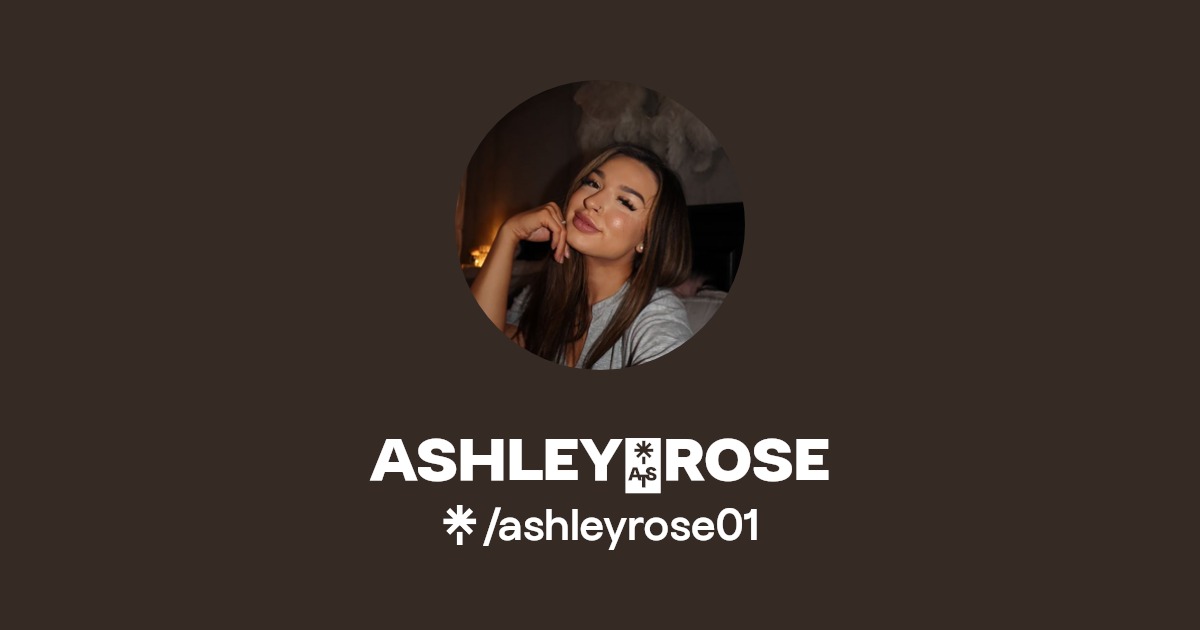 ASHLEY🌹ROSE - Find ASHLEY🌹ROSE Onlyfans - Linktree