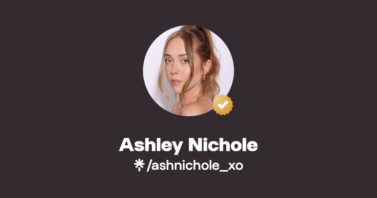 Ashley Nichole Instagram, TikTok Linktree