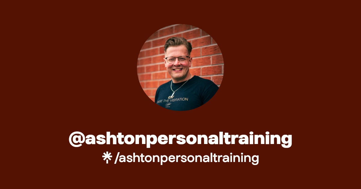 ashtonpersonaltraining Facebook Linktree