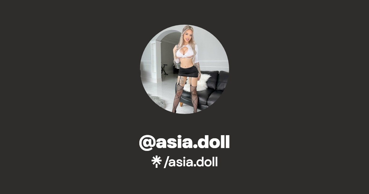 asia.doll - Find @asia.doll Onlyfans - Linktree