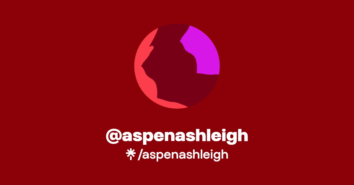 aspenashleigh - Find @aspenashleigh Onlyfans - Linktree