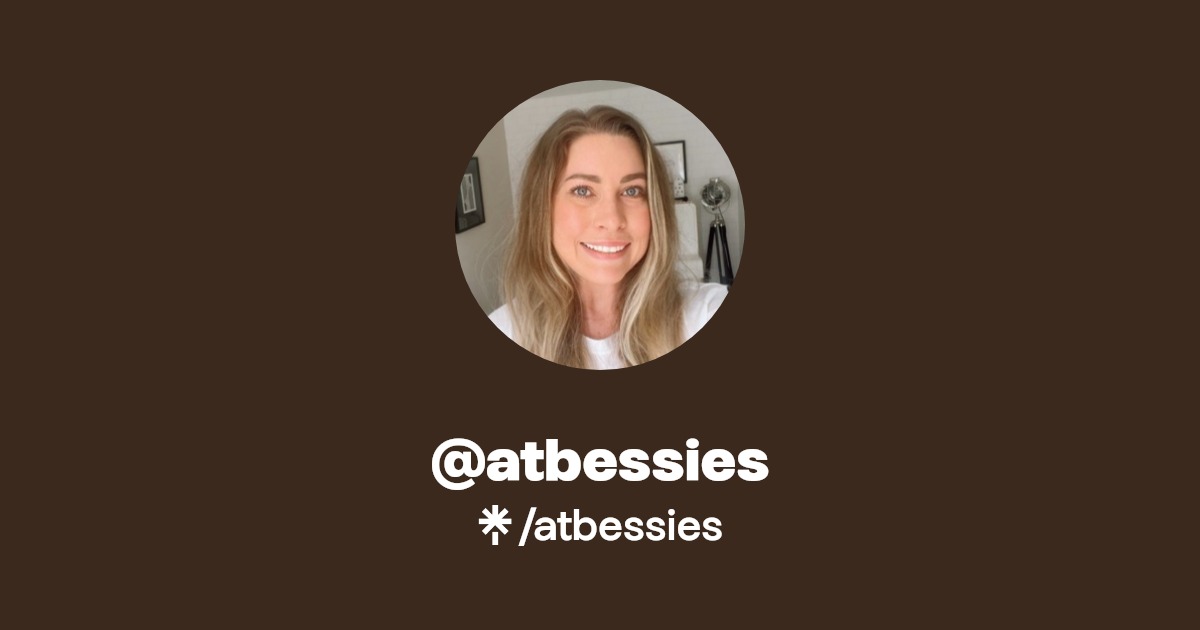 atbessies Instagram, TikTok Linktree