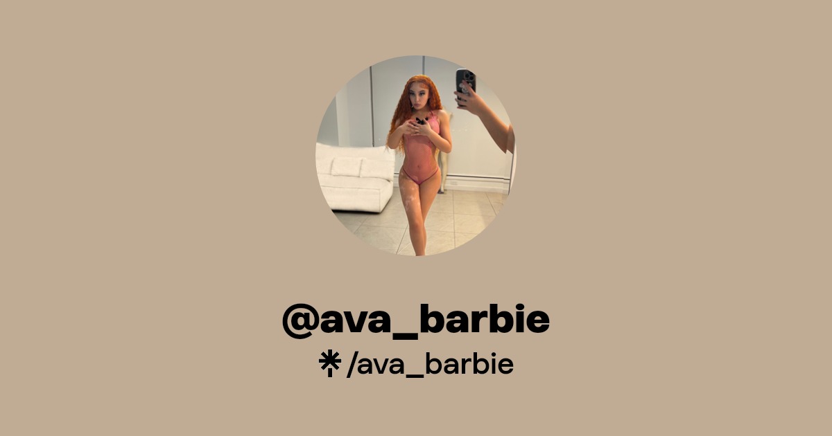 ava_barbie - Find @ava_barbie Onlyfans - Linktree