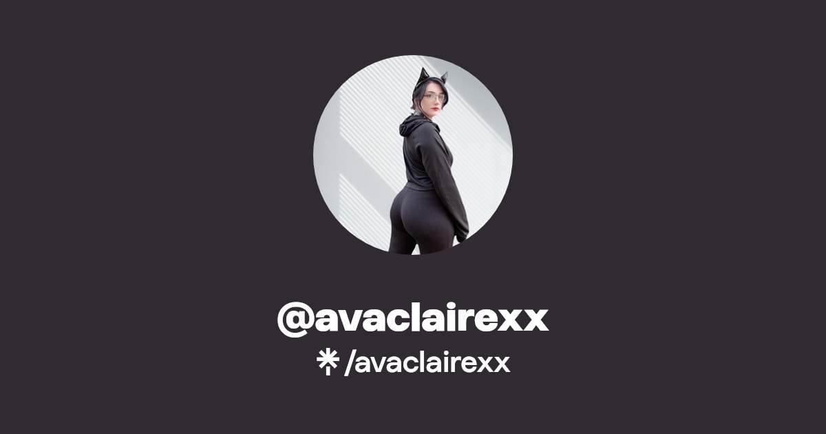 avaclairexx - Find @avaclairexx Onlyfans - Linktree