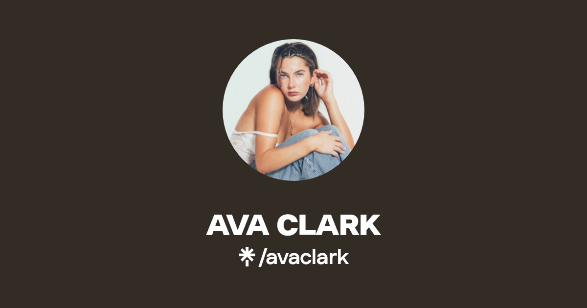 AVA CLARK Instagram Linktree