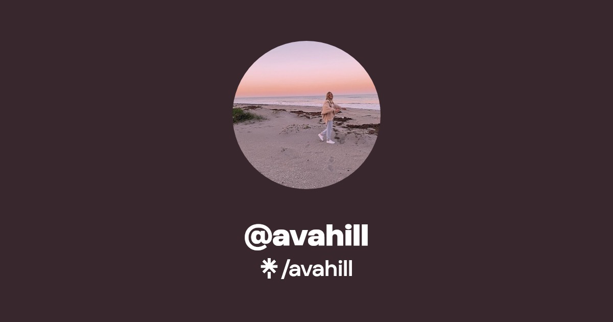 @avahill | Linktree