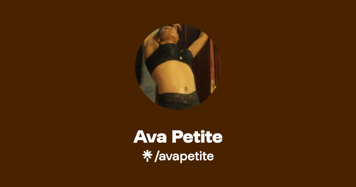 Ava Petite - Find Ava Petite Onlyfans - Linktree