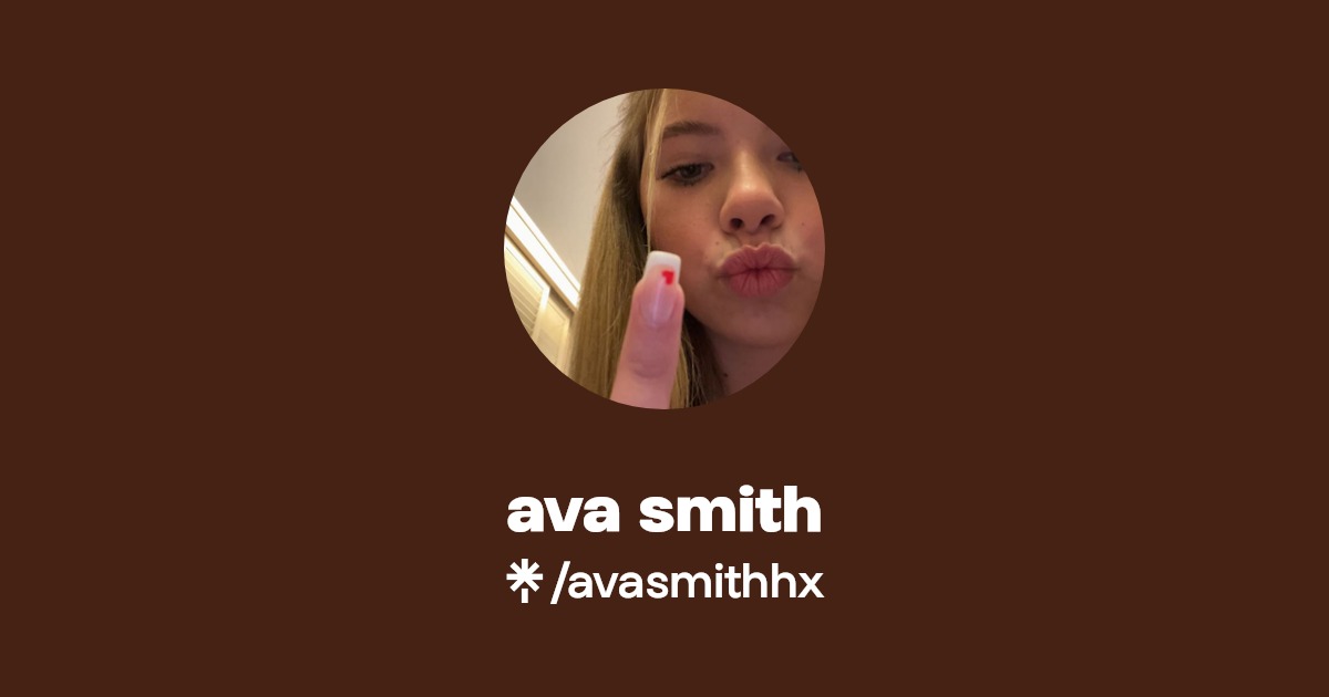 ava smith | Linktree