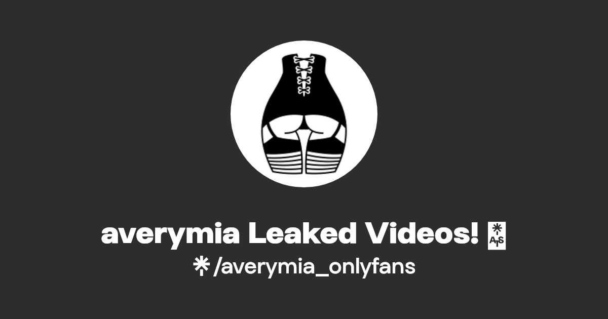averymia Leaked Videos! 🔥 | Linktree