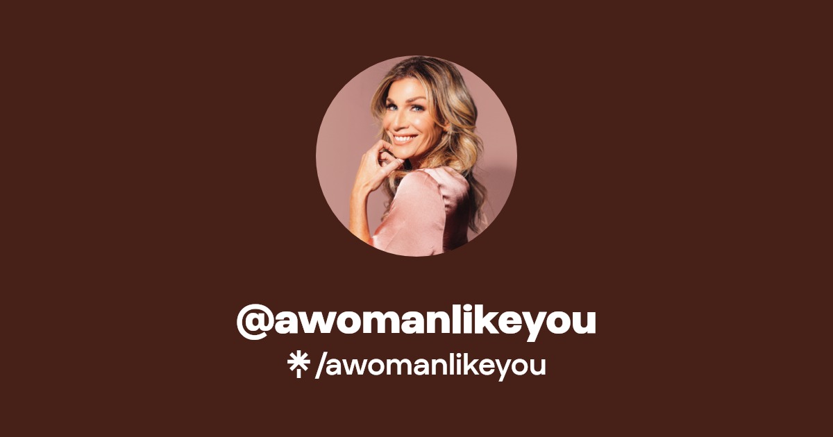 A Woman Like You Podcast Linktree
