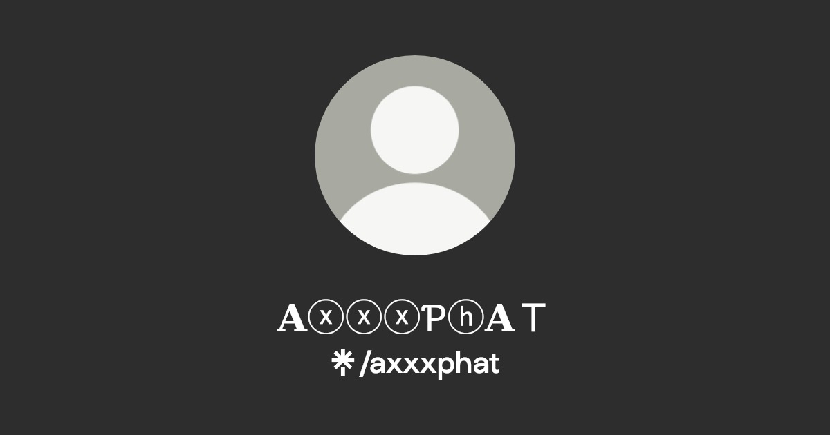 𝐀ⓧⓧⓧƤⓗ𝐀T - Find 𝐀ⓧⓧⓧƤⓗ𝐀T Onlyfans - Linktree