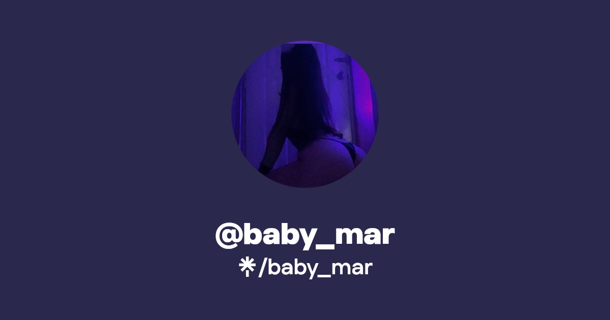 baby_mar - Find @baby_mar Onlyfans - Linktree