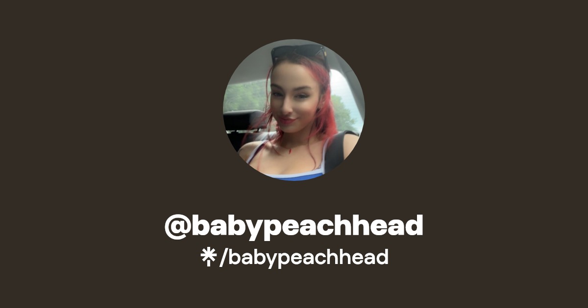 babypeachhead - Find @babypeachhead Onlyfans - Linktree